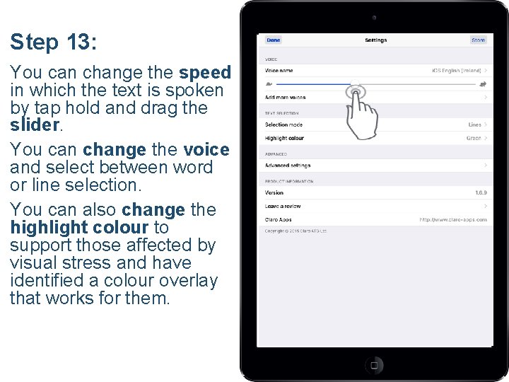 Step 13: You can change the speed in which the text is spoken by