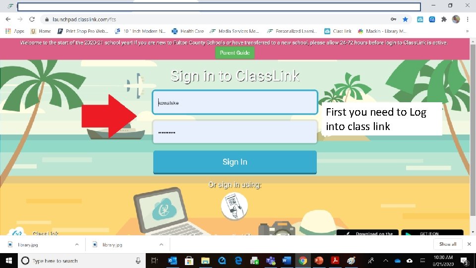 First you need to Log into class link 