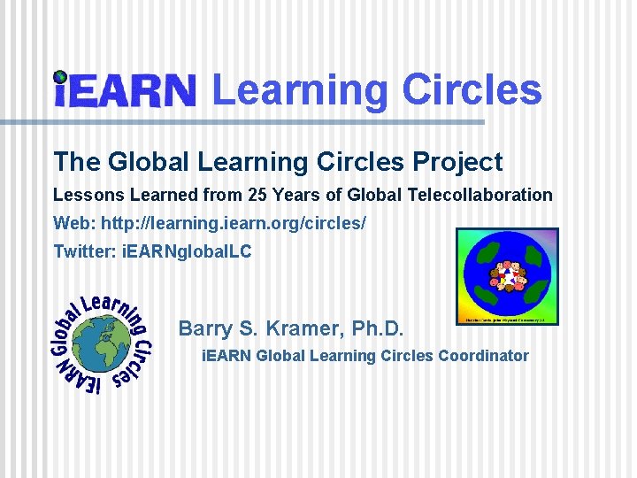 Learning Circles The Global Learning Circles Project Lessons Learned from 25 Years of Global