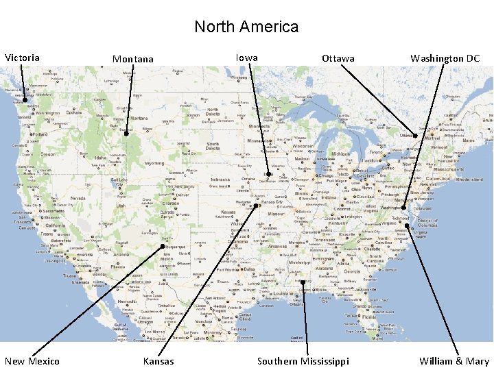 North America Victoria New Mexico Montana Kansas Iowa Ottawa Southern Mississippi Washington DC William