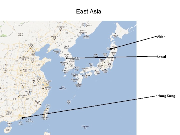 East Asia Akita Seoul Hong Kong 