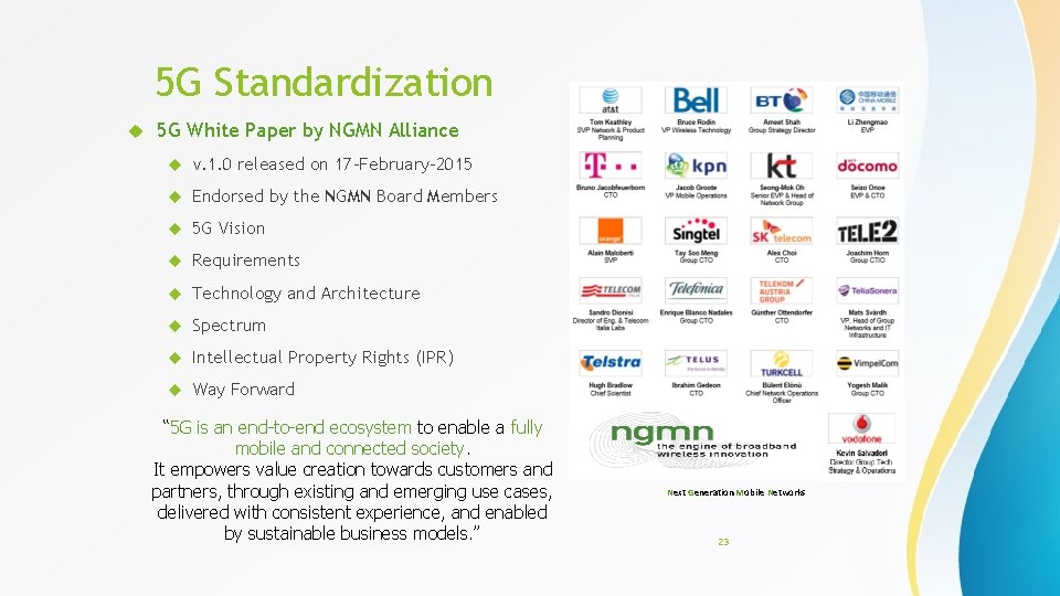 5 G Standardization 5 G White Paper by NGMN Alliance v. 1. 0 released