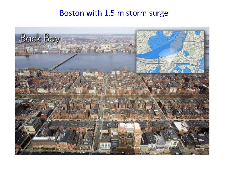 Boston with 1. 5 m storm surge 