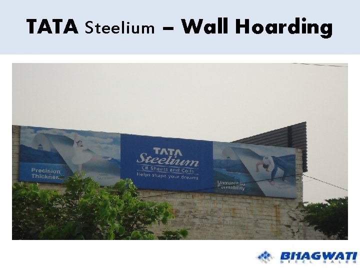 TATA Steelium – Wall Hoarding 