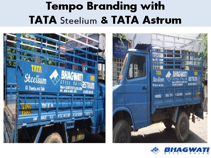 Tempo Branding with TATA Steelium & TATA Astrum 