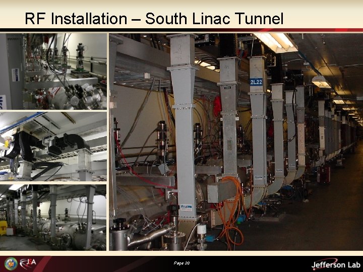 RF Installation – South Linac Tunnel Waveguide installation Page 30 