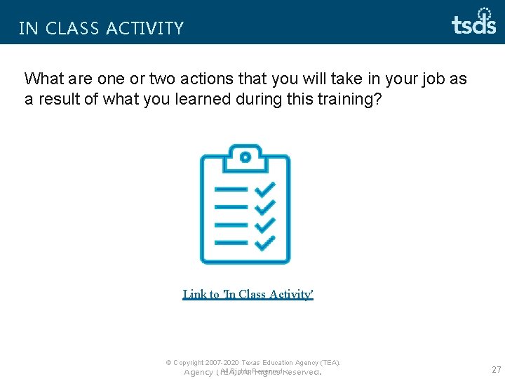 IN CLASS ACTIVITY What are one or two actions that you will take in