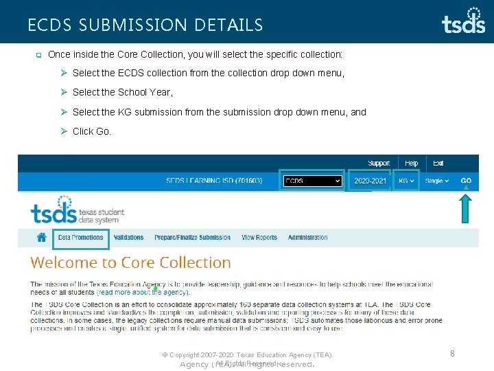 ECDS SUBMISSION DETAILS q Once inside the Core Collection, you will select the specific