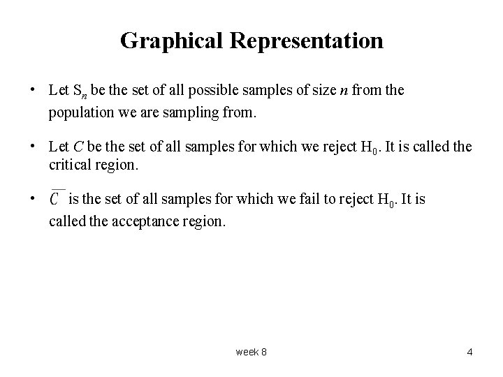 Graphical Representation • Let Sn be the set of all possible samples of size