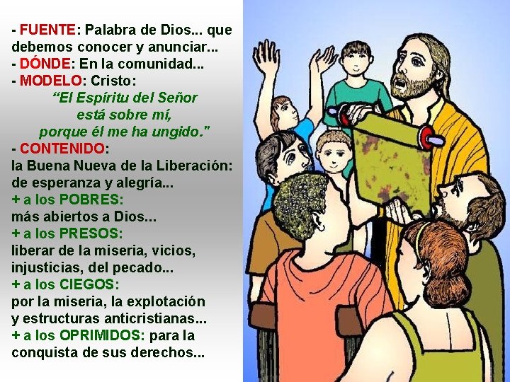 - FUENTE: Palabra de Dios. . . que debemos conocer y anunciar. . .