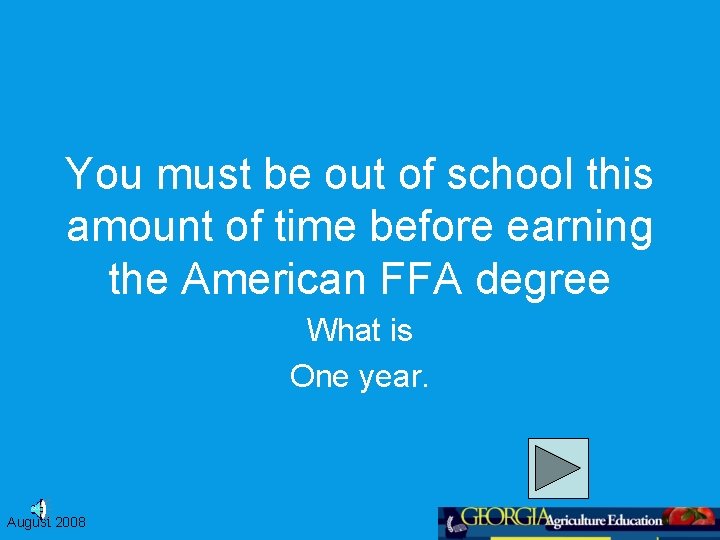 You must be out of school this amount of time before earning the American