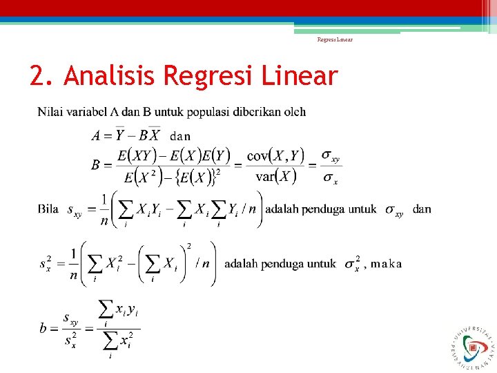 Regresi Linear 2. Analisis Regresi Linear 