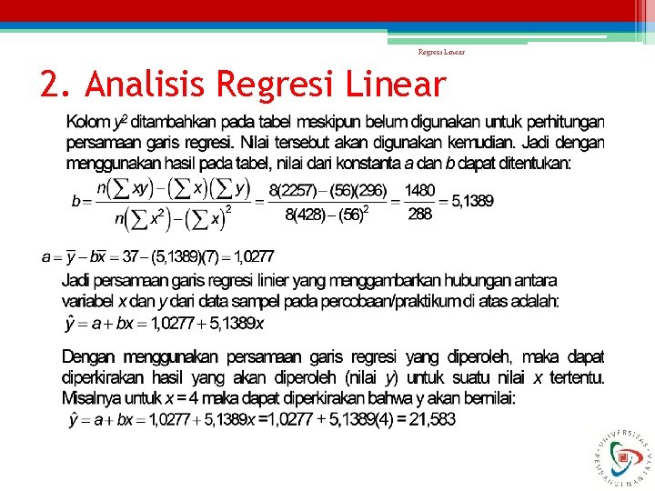 Regresi Linear 2. Analisis Regresi Linear 