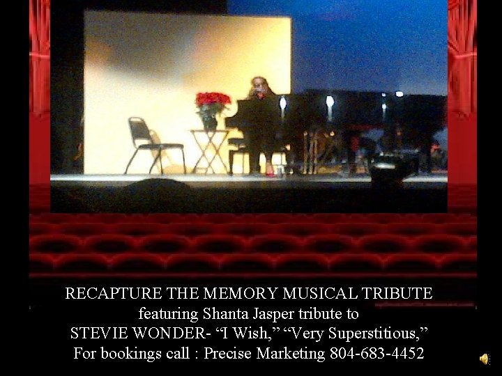 RECAPTURE THE MEMORY MUSICAL TRIBUTE featuring Shanta Jasper tribute to STEVIE WONDER- “I Wish,