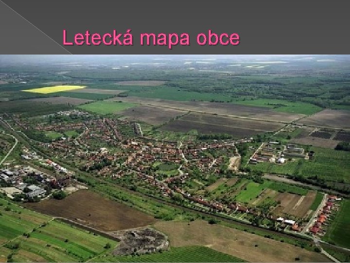 Letecká mapa obce 