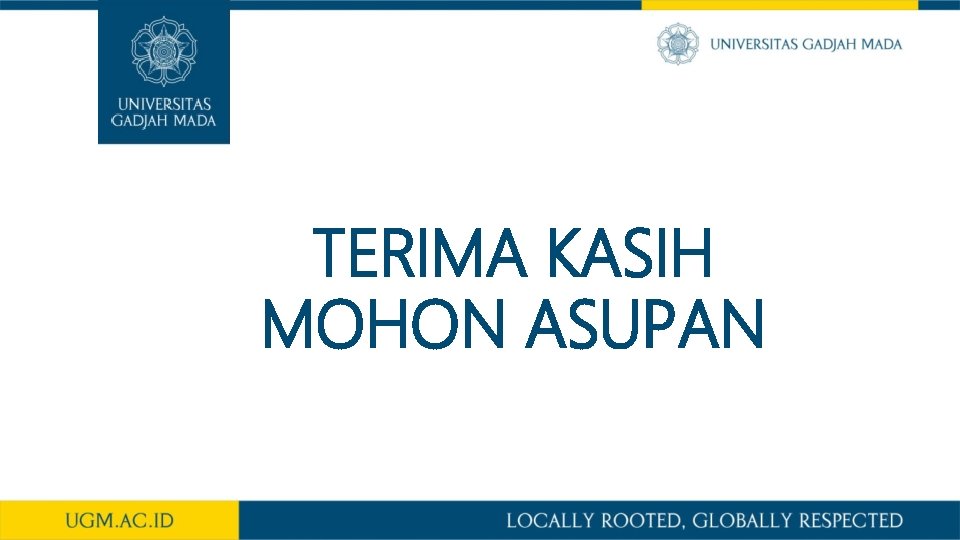 TERIMA KASIH MOHON ASUPAN 