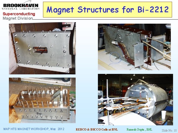 Superconducting Magnet Division Magnet Structures for Bi-2212 MAP HTS MAGNET WORKSHOP, May 2012 REBCO