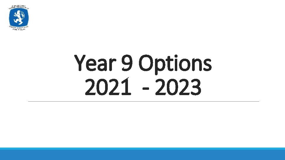 Year 9 Options 2021 - 2023 
