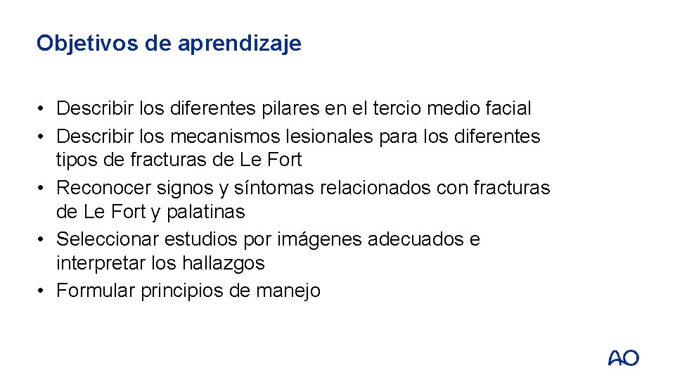 Objetivos de aprendizaje • Describir los diferentes pilares en el tercio medio facial •