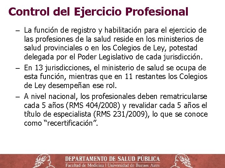 Control del Ejercicio Profesional ‒ La función de registro y habilitación para el ejercicio