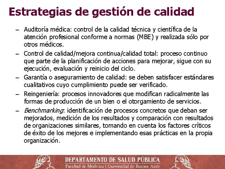 Estrategias de gestión de calidad ‒ Auditoría médica: control de la calidad técnica y