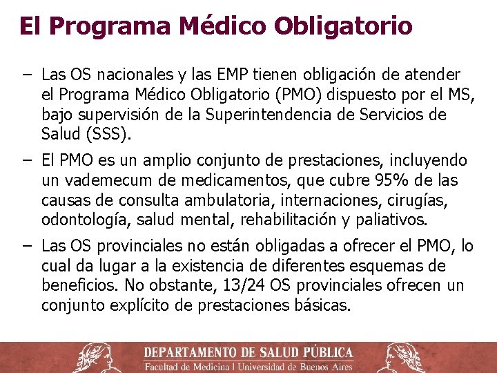 El Programa Médico Obligatorio ‒ Las OS nacionales y las EMP tienen obligación de