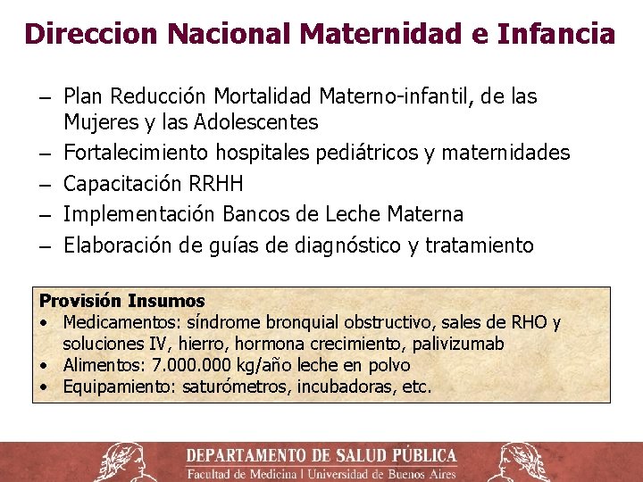 Direccion Nacional Maternidad e Infancia ‒ Plan Reducción Mortalidad Materno-infantil, de las Mujeres y