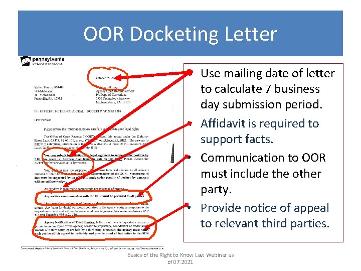 OOR Docketing Letter h • Use mailing date of letter to calculate 7 business