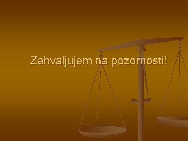 Zahvaljujem na pozornosti! 