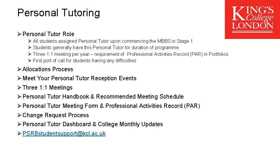 Personal Tutoring Ø Personal Tutor Role Personal Tutoring Ø All students assigned Personal Tutor