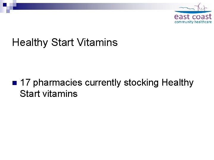 Healthy Start Vitamins n 17 pharmacies currently stocking Healthy Start vitamins 
