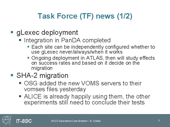 Task Force (TF) news (1/2) § g. Lexec deployment § Integration in Pan. DA