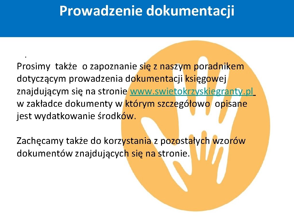 Prowadzenie dokumentacji. Prosimy także o zapoznanie się z naszym poradnikem dotyczącym prowadzenia dokumentacji księgowej