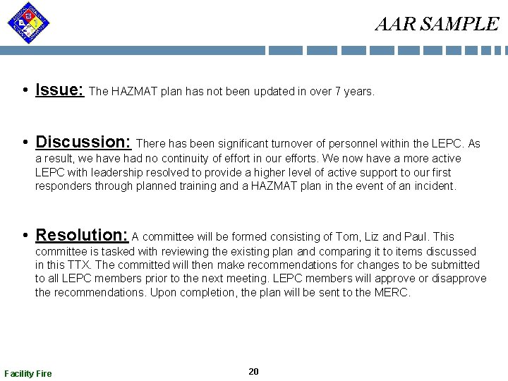 AAR SAMPLE • Issue: The HAZMAT plan has not been updated in over 7 AAR SAMPLE • Issue: The HAZMAT plan has not been updated in over 7