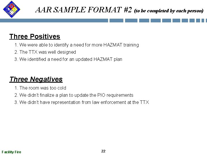 AAR SAMPLE FORMAT #2 (to be completed by each person) Three Positives 1. We AAR SAMPLE FORMAT #2 (to be completed by each person) Three Positives 1. We