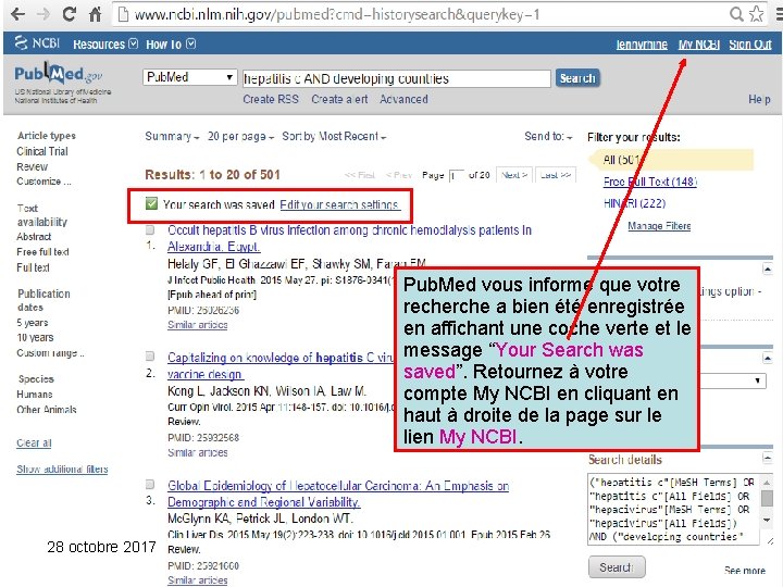 Pub. Med vous informe que votre recherche a bien été enregistrée en affichant une