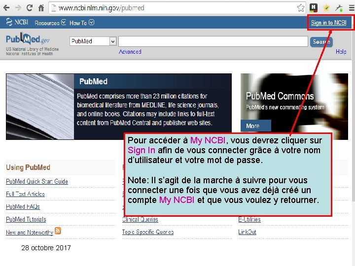 Pour accéder à My NCBI, vous devrez cliquer sur Sign In afin de vous