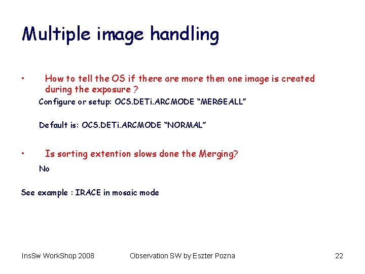 Multiple image handling • How to tell the OS if there are more then