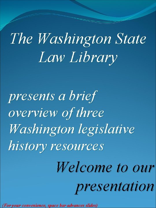 Library wa state law Washington Law