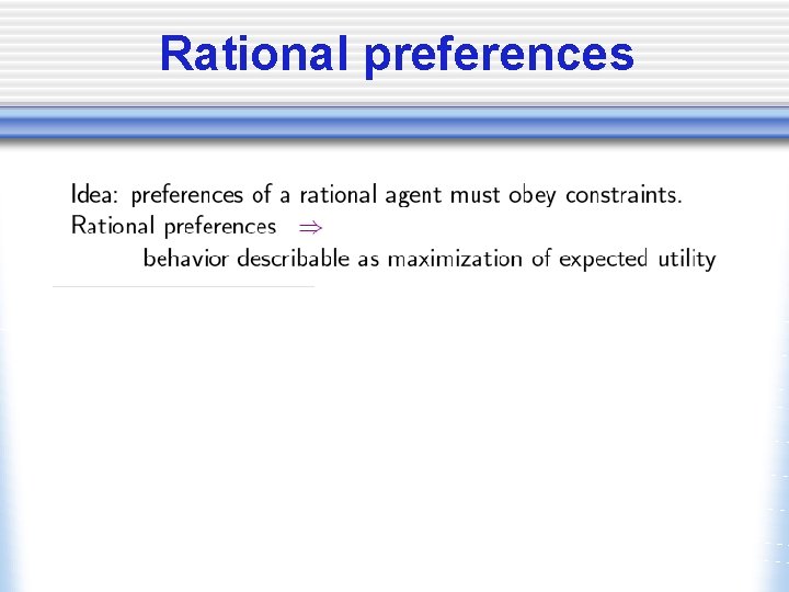 Rational preferences 