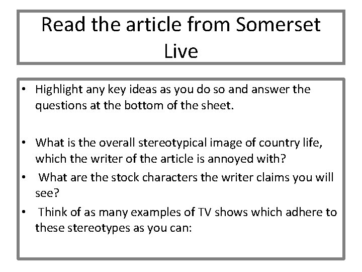 Read the article from Somerset Live • Highlight any key ideas as you do