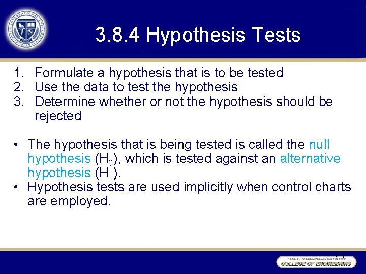 3. 8. 4 Hypothesis Tests 1. Formulate a hypothesis that is to be tested