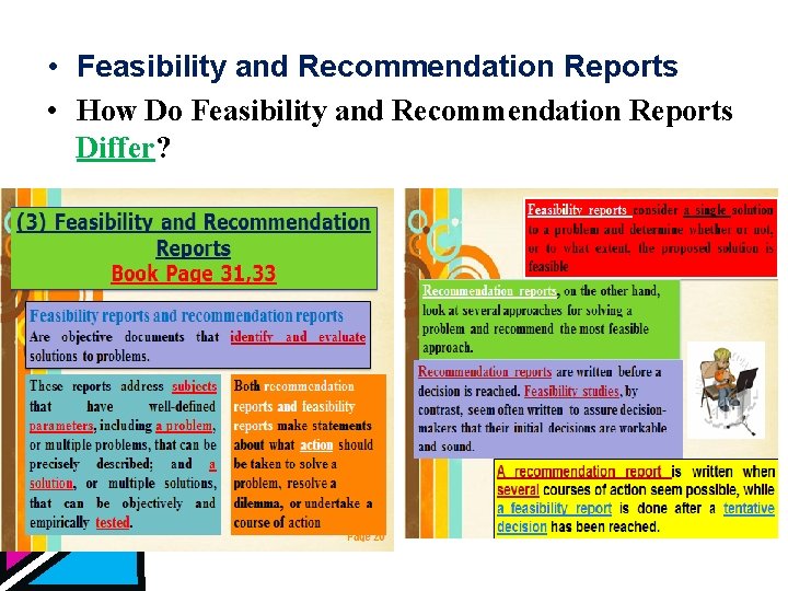  • Feasibility and Recommendation Reports • How Do Feasibility and Recommendation Reports Differ?