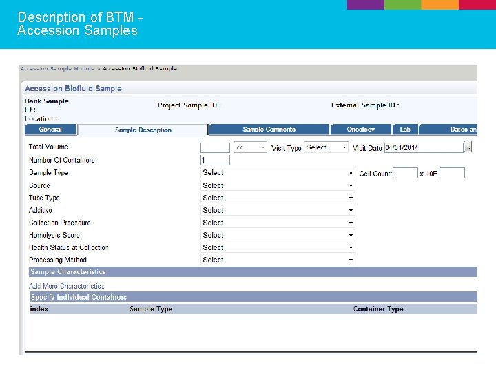 Description of BTM Accession Samples 