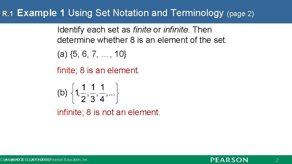 R. 1 Example 1 Using Set Notation and Terminology (page 2) Identify each set