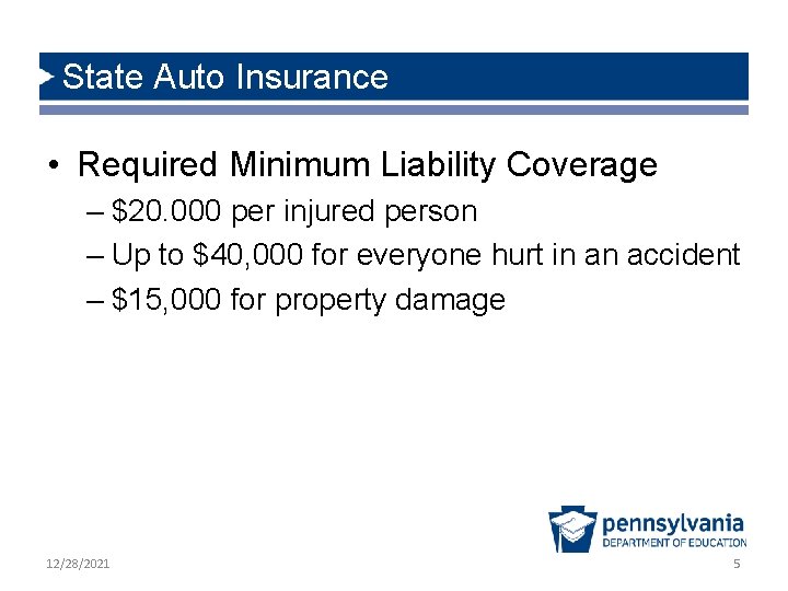 State Auto Insurance • Required Minimum Liability Coverage – $20. 000 per injured person