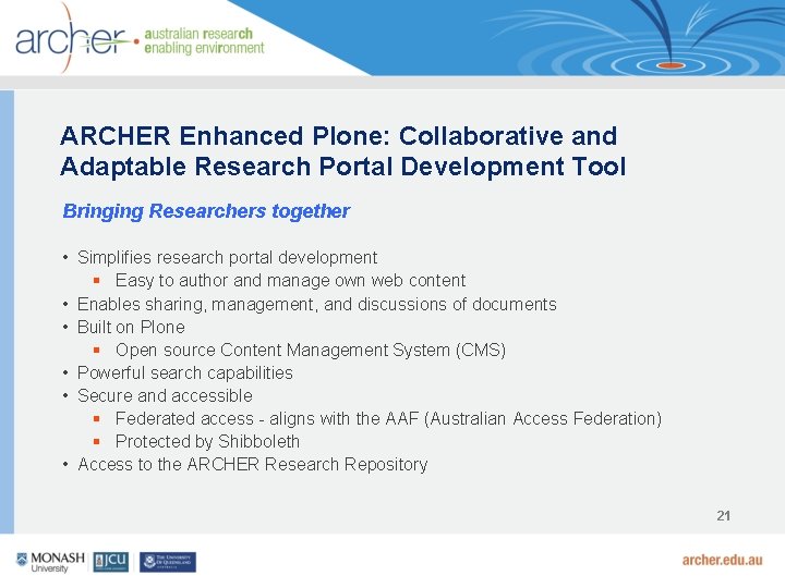 ARCHER Enhanced Plone: Collaborative and Adaptable Research Portal Development Tool Bringing Researchers together •