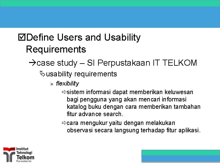  Define Users and Usability Requirements case study – SI Perpustakaan IT TELKOM usability