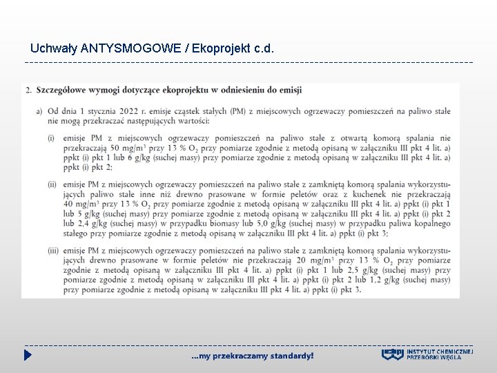 Uchwały ANTYSMOGOWE / Ekoprojekt c. d. 