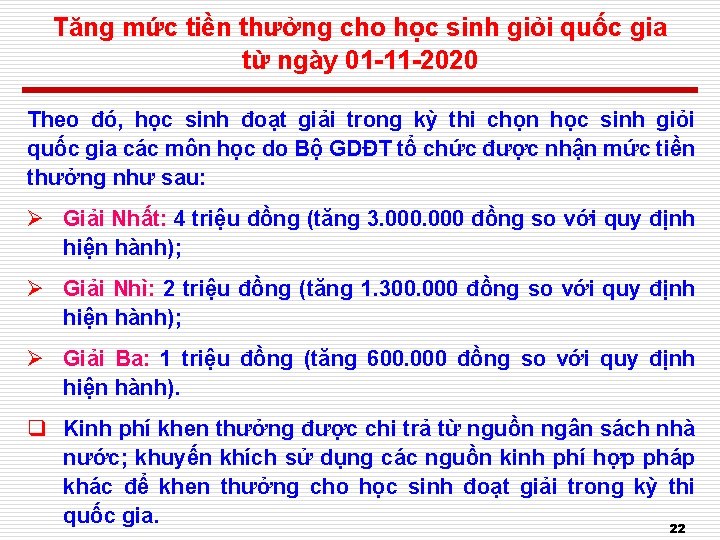 Tăng mức tiền thưởng cho học sinh giỏi quốc gia từ ngày 01 -11